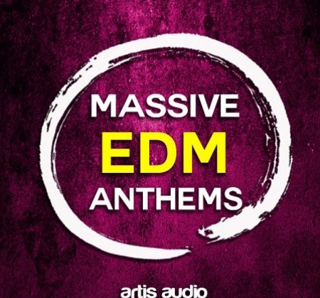 Artis Audio Massive EDM Anthems WAV MiDi